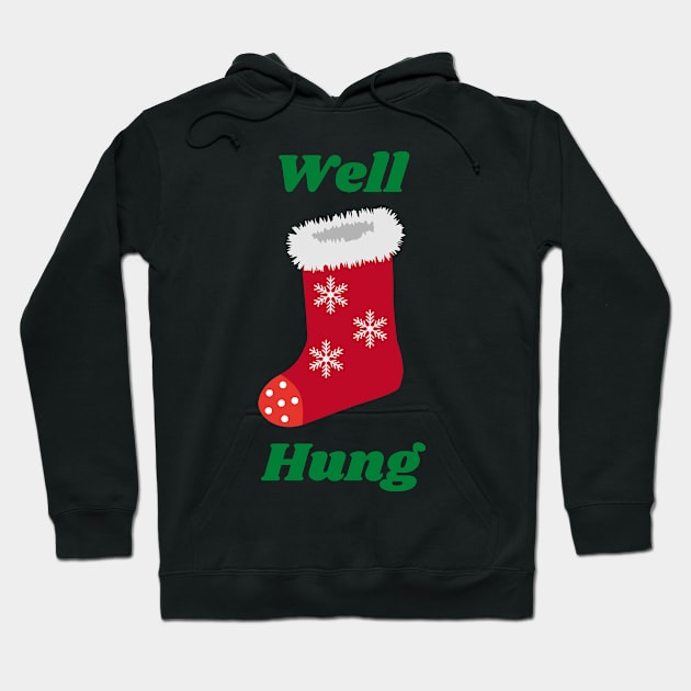 Well Hung, Christmas Pun Hoodie by Felicity-K